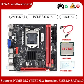B75A LGA1155 DDR3 Placa de baza +CPU I3 2120+Thermal Grease+Cablu SATA Suport NVME M. 2+WIFI Interfață M. 2 USB3.0 SATA3.0