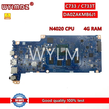 Folosit DA0ZAKMB6J1 N4020 CPU 4G 32G RAM SSD Placa de baza Pentru ACER Chromebook 311 C733 C733U C733T NB.H8V11.007 Laptop Placa De Baza