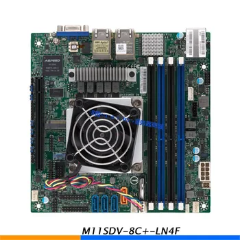 Original Placa de baza Pentru Server Supermicro Integrat AMD 3251 Octa-core Nas ITX M11SDV-8C+-LN4F