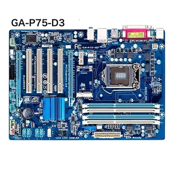 Pentru Gigabyte GA-P75-D3 Placa de baza 32GB LGA 1155 DDR3 ATX Placa de baza 100% Testat OK pe Deplin Munca Transport Gratuit